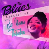 The Blues Collective - Big Mama Thornton artwork