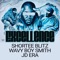 Excellence (feat. Wavy Boy Smith & JD Era) - Shortee Blitz lyrics