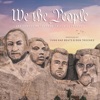 We the People (We Winnin') (feat. Voodoo & KillWill) - Single