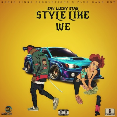 Style Like We - Single