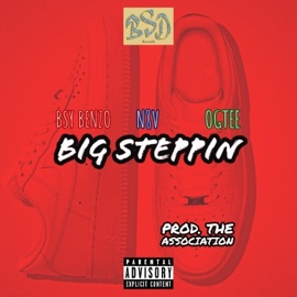 BiG STEPPiN (feat. BSY BENZO & N8V) Ogtee