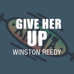 Give Her Up - Single