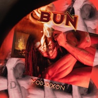 Bun - Single - YoDJDixon