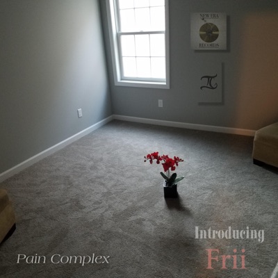 Pain Complex (feat. Frii) - Single