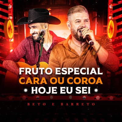 Fruto Especial / Cara ou Coroa / Hoje Eu Sei (Ao Vivo) - Single