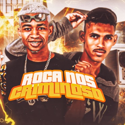 Roça nos Criminoso - Single