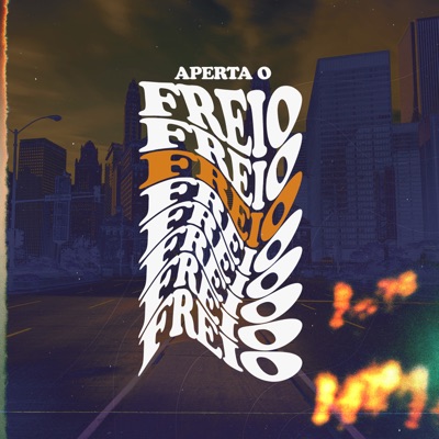 Aperta o Freio - Single
