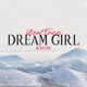 Dream Girl Acoustic Acoustic Single