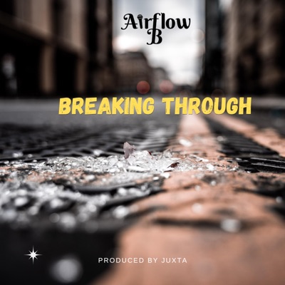 Breaking Through - Single