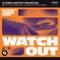 DJ Kuba, Neitan, Bounce Inc., Kryder, Thomas Newson - Watch Out - Kryder & Thomas Newson Remix