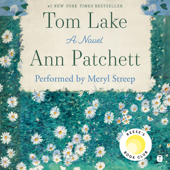 Tom Lake - Ann Patchett Cover Art