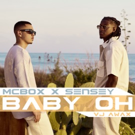 Baby Oh VJ Awax, MCBOX & SenSey'