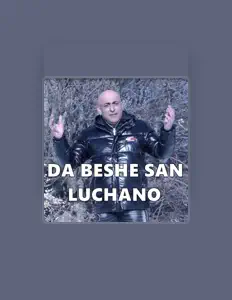 Luchano을(를) 듣고, 뮤직 비디오를 보고, 약력을 읽고, 투어 일정 등을 확인하세요!