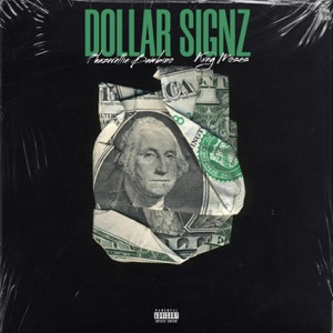Dollar Signz (feat. Kvng Moses)