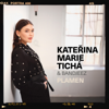 Plamen - Kateřina Marie Tichá