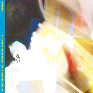 Style On Em / Just A Touch - Single