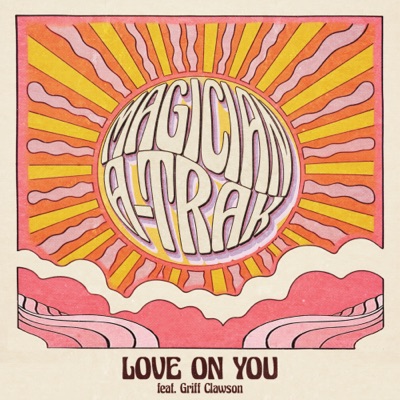 Love On You (feat. Griff Clawson) cover art