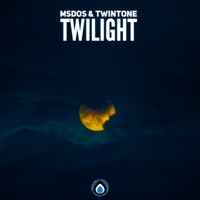 Twilight - EP - MsDoS & Twintone