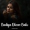 Nadiya Dheere Baho - Chandan Tiwari lyrics