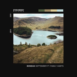 September (feat. Family Habits) Bondax