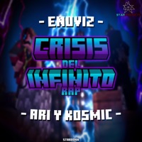 Crisis Del Infinito (feat. Ari_Reyna & Kosmic) - Single - EnuvizMc