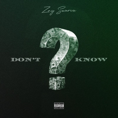 Don't Know - Single