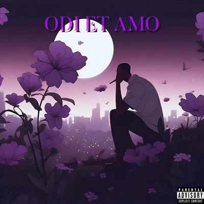 ODI ET AMO - Single