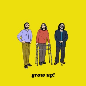 grow up! - EP