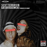 Gator Rogowski - Single - SCVTTERBRVIN