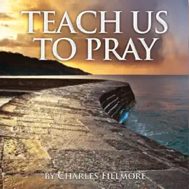 Teach Us to Pray (Unabridged)