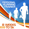 8 Weeks to 5k - Training Program - Personal Running Trainer