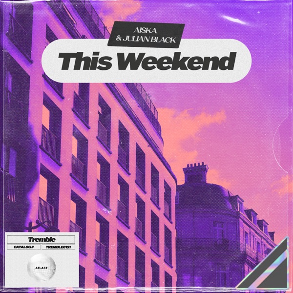 Aiska - This Weekend