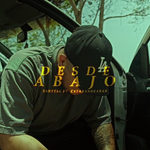 Desde Abajo (feat. Cesarandearan)