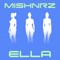 Ella - Mishnrz lyrics