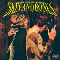 Skin and Bones - Skav & BBY OCTANE