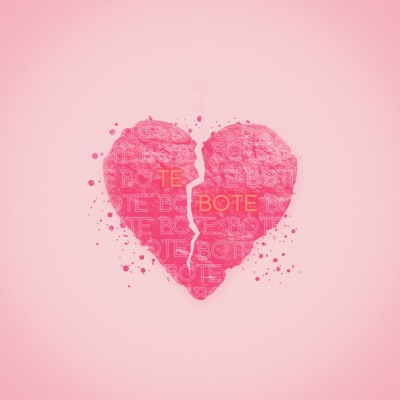 Te Bote - Single