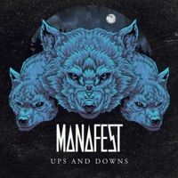 Ups and Downs - EP - Manafest