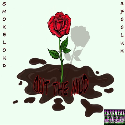 Out the Mud - EP