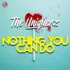 Nothing You Can Do
