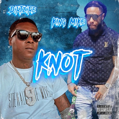 Knot 9 (feat. Dirtzire) - Single