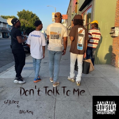 Don't Talk To Me - Single