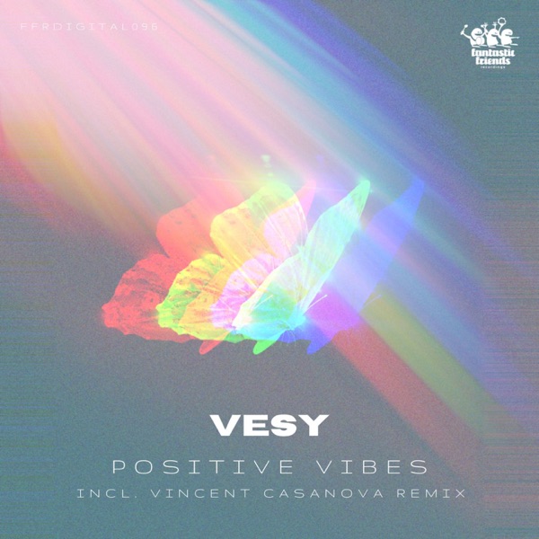 Positive Vibes - Single