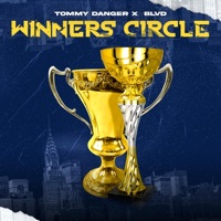Winners Circle (feat. BLVD) - Single - Tommy Danger