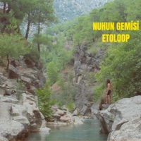 Nuhun Gemisi - Single - Etoloop