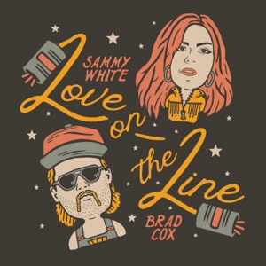 Love On the Line (feat. Brad Cox) - Single