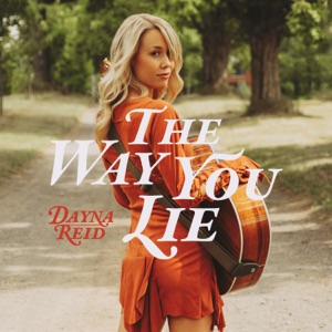 Dayna Reid - The Way You Lie - 排舞 编舞者