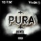 PURA x - Tr3Fonc Thedon lyrics