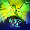 The Flames of Hope (Wings of Fire, Book 15) - Tui T. Sutherland