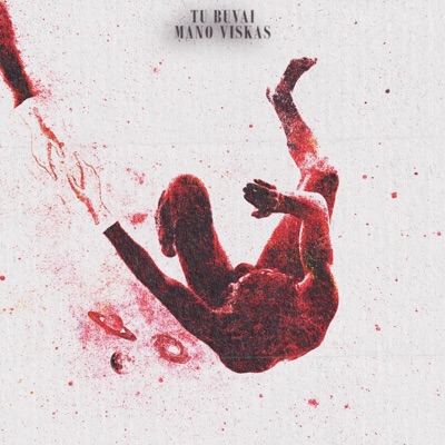 Tu Buvai Mano Viskas - Single