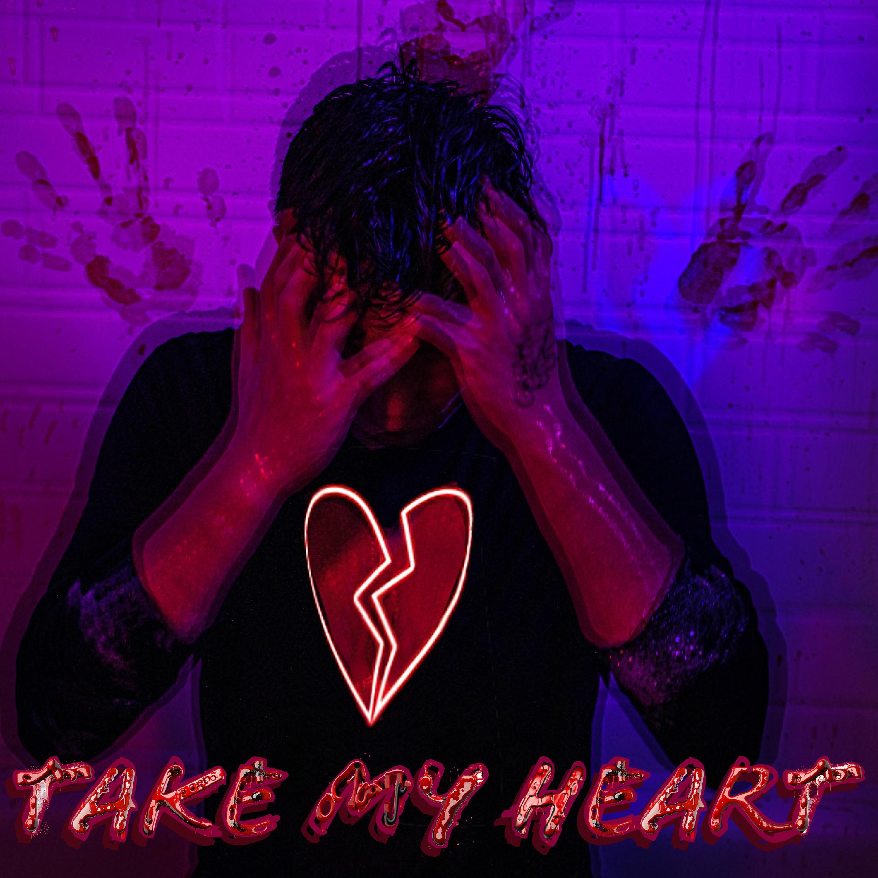 Take My Heart - Single